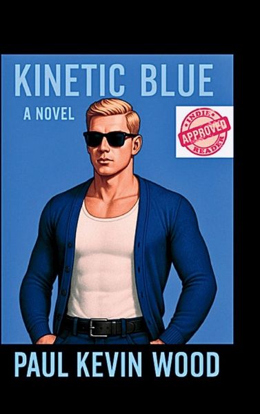 Produktbild: Kinetic Blue a novel