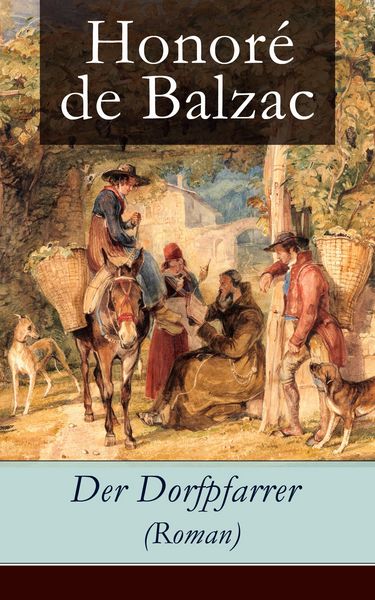 Produktbild: Der Dorfpfarrer (Roman)