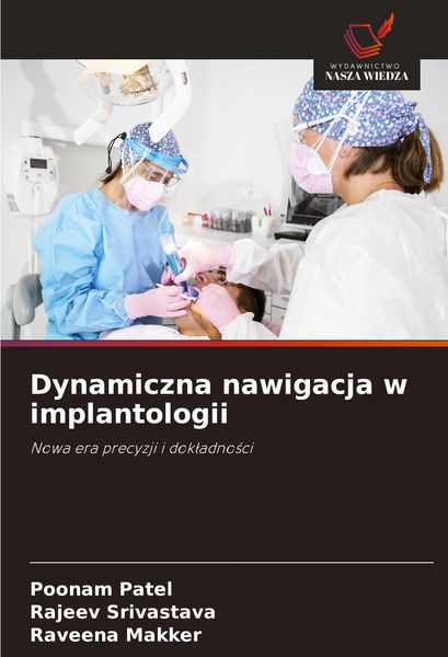 Produktbild: Dynamiczna nawigacja w implantologii