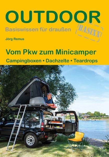 Vom Pkw zum Minicamper, Taschenbuch von Jörg Remus, Stein, Conrad, Verlag, 978-3-86686-633-1