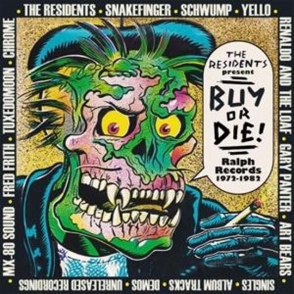 Produktbild: Buy Or Die-Ralph Records 1972-1982