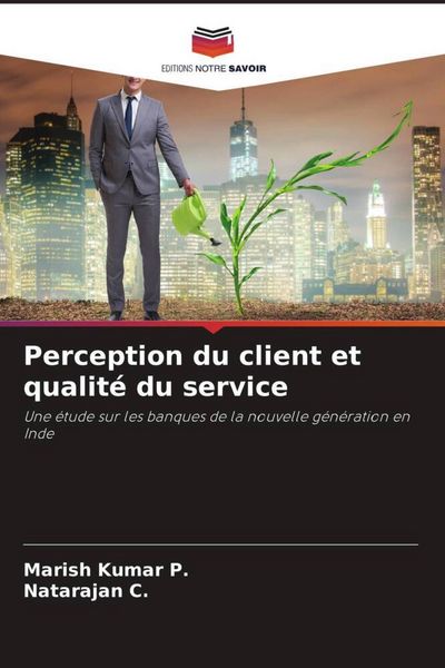 Produktbild: Perception du client et qualit&eacute; du service