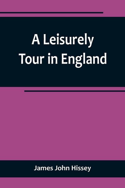 Produktbild: A Leisurely Tour in England