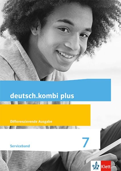 Deutsch.kombi plus. Lehrerband mit CD-ROM und Audio-CD 7. Schuljahr. Differenzierende Allgemeine Ausgabe ab 2015