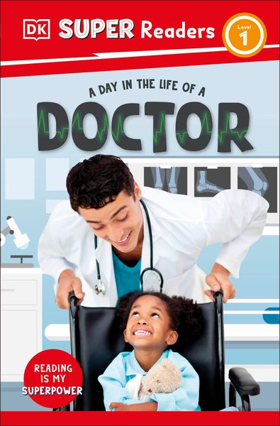 Produktbild: DK Super Readers Level 1 A Day in the Life of a Doctor