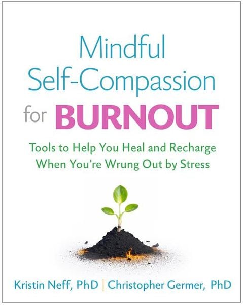 Produktbild: Mindful Self-Compassion for Burnout