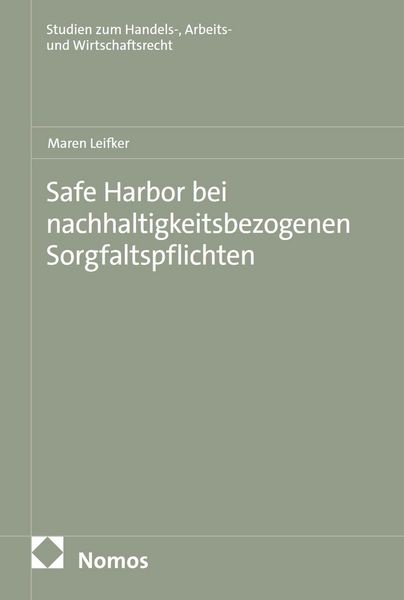 Produktbild: Safe Harbor bei nachhaltigkeitsbezogenen Sorgfaltspflichten