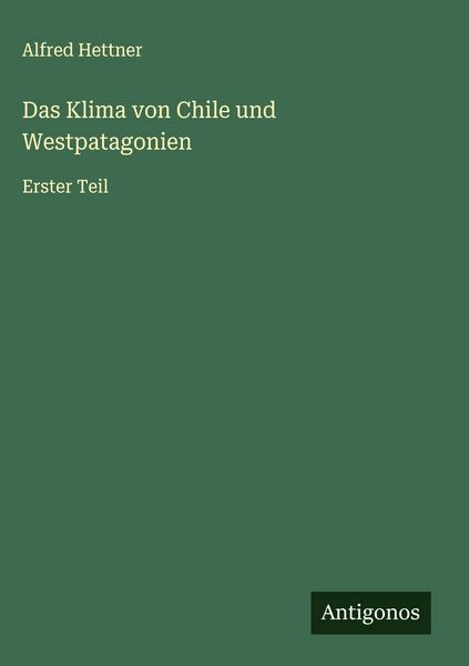 Produktbild: Das Klima von Chile und Westpatagonien