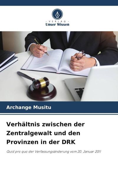 Produktbild: Verh&auml;ltnis zwischen der Zentralgewalt und den Provinzen in der DRK