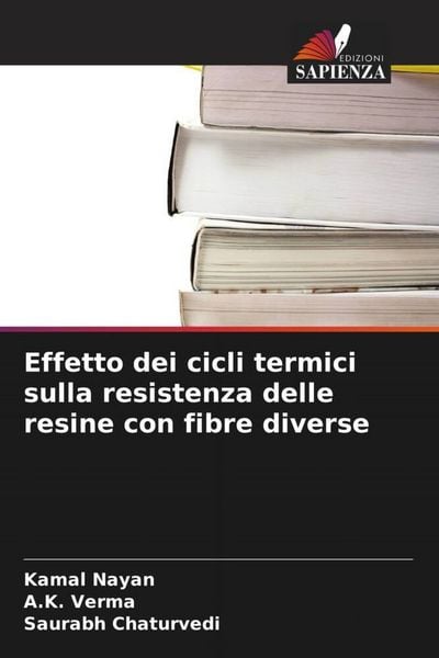 Produktbild: Effetto dei cicli termici sulla resistenza delle resine con fibre diverse