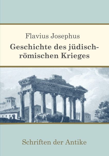 Produktbild: Geschichte des j&uuml;disch-r&ouml;mischen Krieges