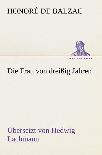 Produktbild: Die Frau von drei&szlig;ig Jahren