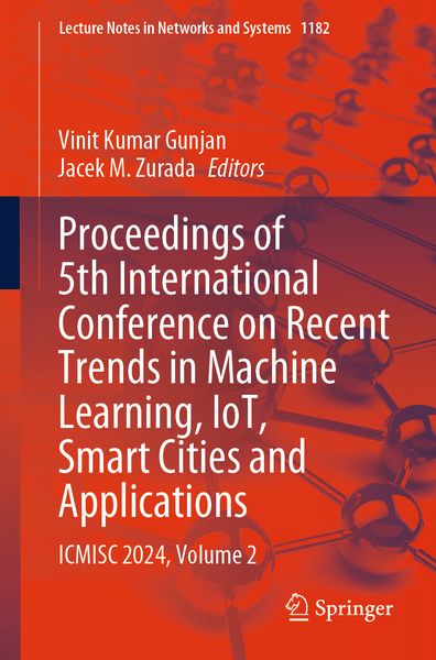Produktbild: Proceedings of 5th International Conference on Recent Trends in Machine Learning, IoT, Smart Cities and Applications