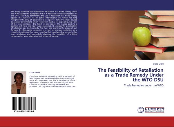 Produktbild: The Feasibility of Retaliation as a Trade Remedy Under the WTO DSU
