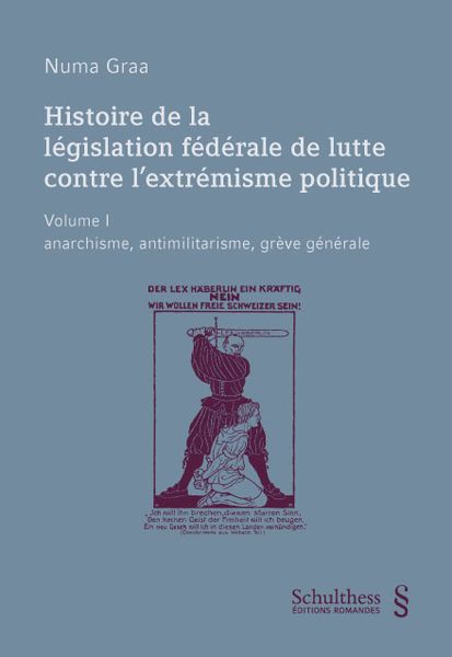 Produktbild: Histoire de la l&eacute;gislation f&eacute;d&eacute;rale de lutte contre l'extr&eacute;misme politique