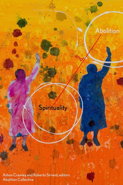 Produktbild: Spirituality and Abolition