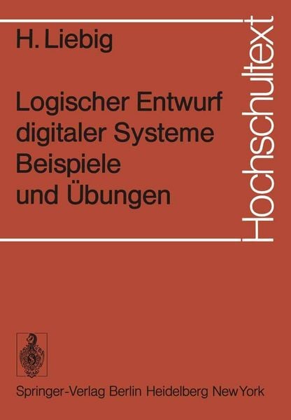 Produktbild: Logischer Entwurf digitaler Systeme Beispiele und &Uuml;bungen