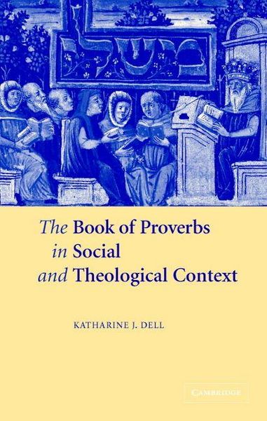 Produktbild: The Book of Proverbs in Social and Theological Context