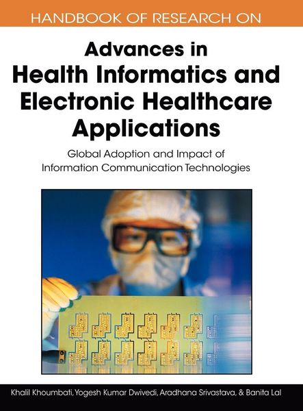 Produktbild: Handbook of Research on Advances in Health Informatics and Electronic Healthcare Applications