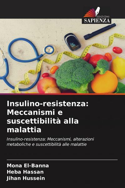 Produktbild: Insulino-resistenza: Meccanismi e suscettibilit&agrave; alla malattia