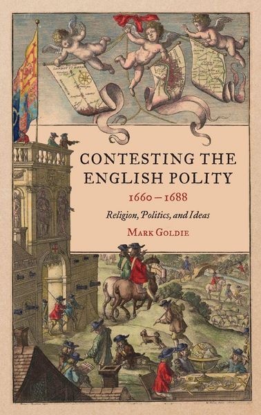 Produktbild: Contesting the English Polity, 1660-1688