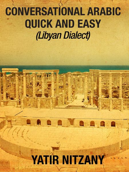Produktbild: Conversational Arabic Quick and Easy: Libyan Dialect