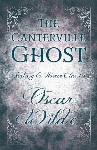 Produktbild: The Canterville Ghost ; (Fantasy and Horror Classics)