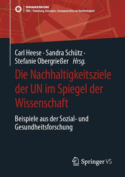 Produktbild: Die Nachhaltigkeitsziele der UN im Spiegel der Wissenschaft