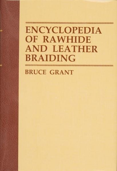 Produktbild: Encyclopedia of Rawhide and Leather Braiding