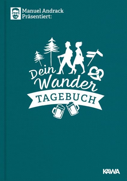 Produktbild: Manuel Andrack pr&auml;sentiert: Dein Wandertagebuch