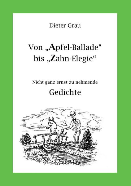 Produktbild: Von Apfel-Ballade bis Zahn-Elegie