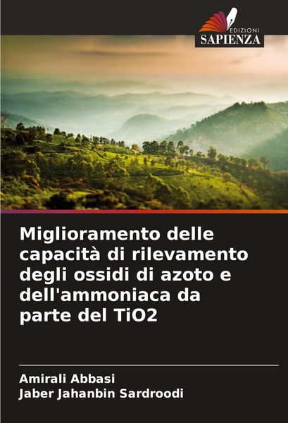 Produktbild: Miglioramento delle capacit&agrave; di rilevamento degli ossidi di azoto e dell'ammoniaca da parte del TiO2