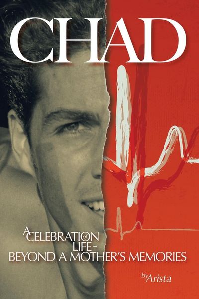 Produktbild: Chad, a Celebration of Life ~ Beyond a Mother's Memories