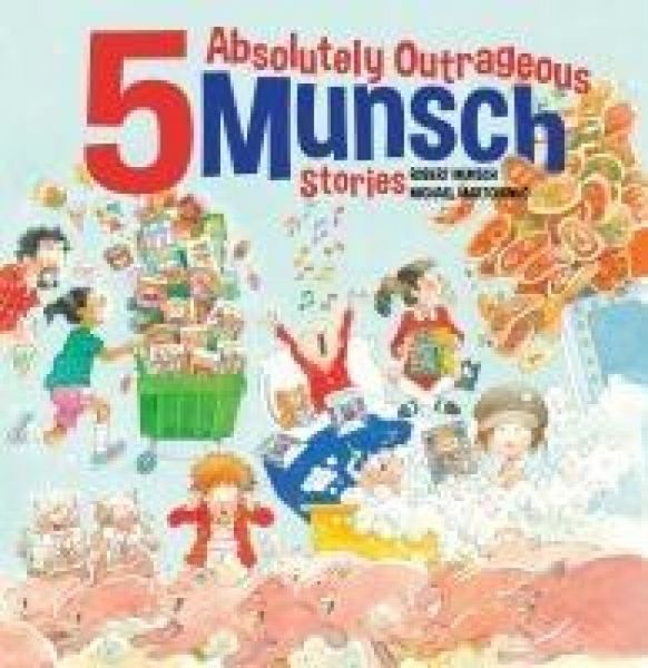 Produktbild: 5 Absolutely Outrageous Munsch Stories