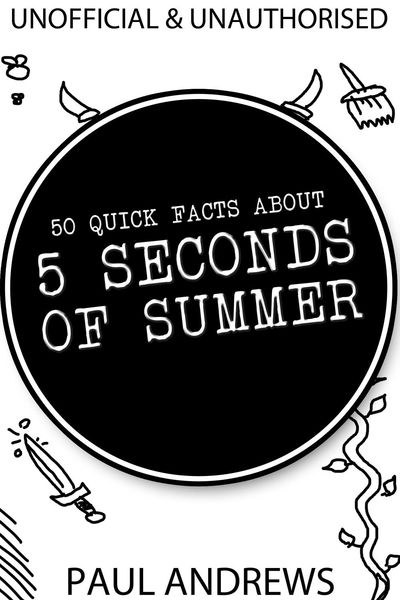 Produktbild: 50 Quick Facts about 5 Seconds of Summer