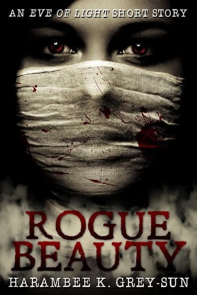 Produktbild: Rogue Beauty: An Eve of Light Short Story