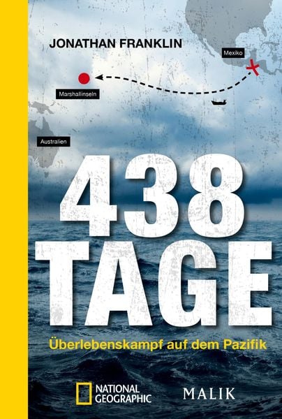 438 Tage, Taschenbuch von Jonathan Franklin, National Geographic Taschenbuch, 978-3-492-40622-2