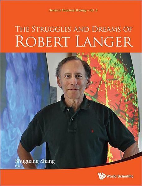 Produktbild: The Struggles and Dreams of Robert Langer