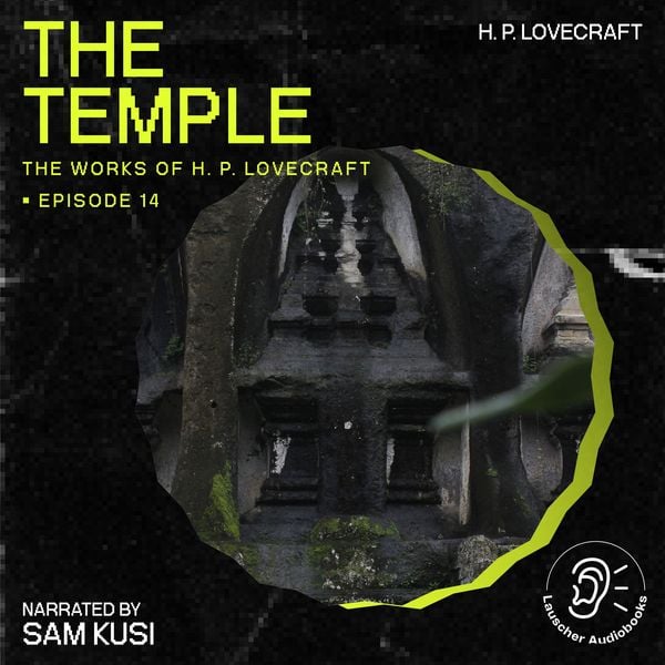 The Temple (The Work of H. P. Lovecraft, Episode 14)