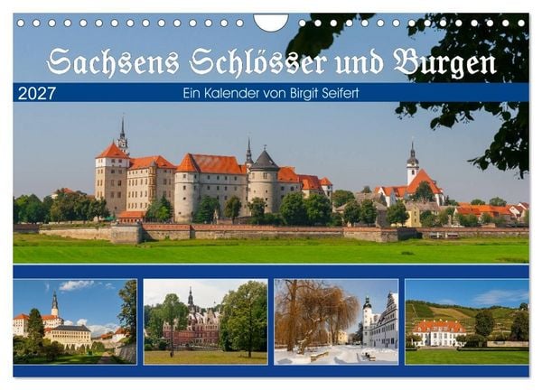 Produktbild: Sachsens Schl&ouml;sser und Burgen (Wandkalender 2027 DIN A4 quer), CALVENDO Monatskalender