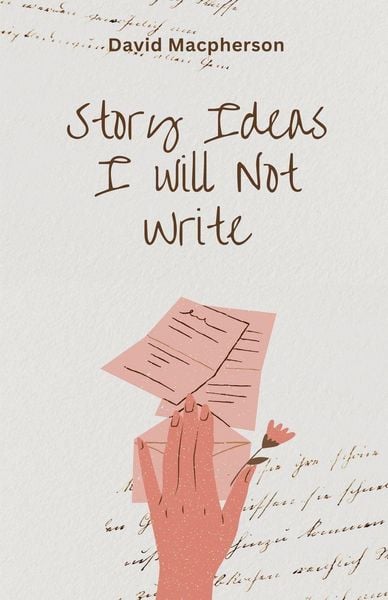Produktbild: Story Ideas I Will Not Write