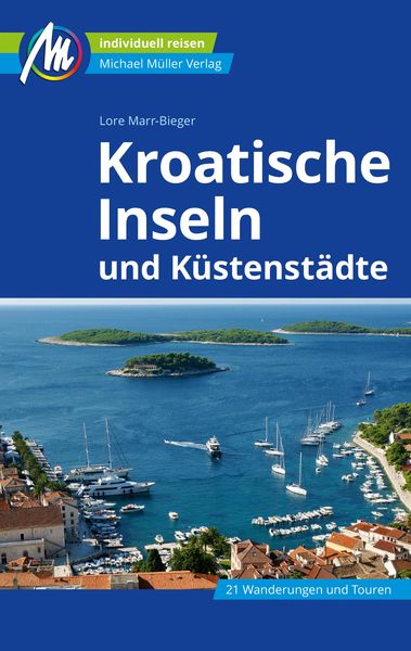 Produktbild: Kroatische Inseln und K&uuml;stenst&auml;dte Reisef&uuml;hrer Michael M&uuml;ller Verlag