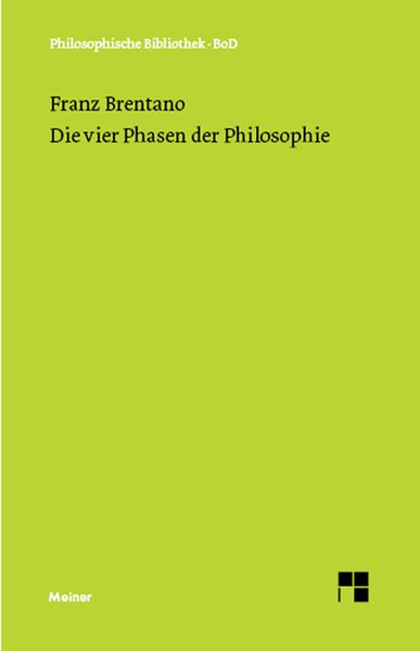 Produktbild: Die vier Phasen der Philosophie und ihr augenblicklicher Stand
