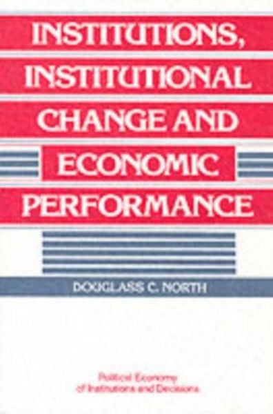 Produktbild: Institutions, Institutional Change and Economic Performance