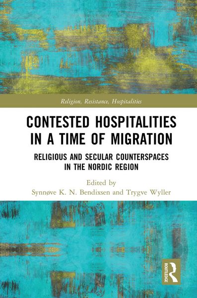 Produktbild: Contested Hospitalities in a Time of Migration