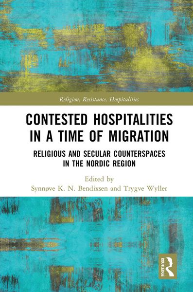 Produktbild: Contested Hospitalities in a Time of Migration