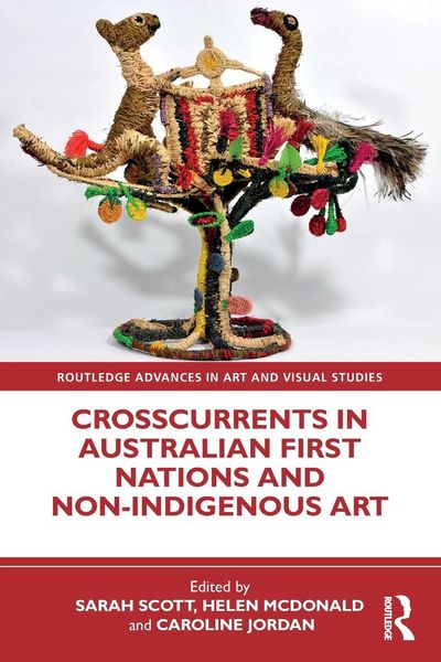 Produktbild: Crosscurrents in Australian First Nations and Non-Indigenous Art