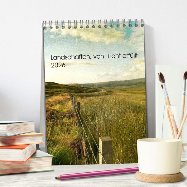 Produktbild: Landschaften, von Licht erf&uuml;llt (Tischkalender 2026 DIN A5 hoch), CALVENDO Monatskalender