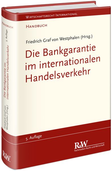 Produktbild: Die Bankgarantie im internationalen Handelsverkehr