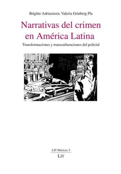 Produktbild: Narrativas del crimen en Am&eacute;rica Latina